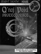 Silent Death: Q'Raj Void Protectorate
