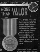Silent Death: More Than Valor