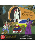 Worlde of Legends™ MP3: Music of Kaendor 03 - Gýnto Kanorýn - Gypsy Caravan
