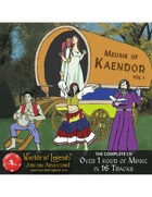 Worlde of Legends™ MP3: Music of Kaendor Full CD (16 Tracks)