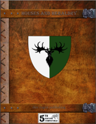 Houses and Heraldry