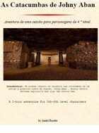 As Catacumbas de Johny Aban