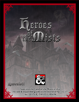 Heroes of the Mists