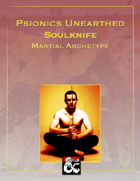 Psionics Unearthed: Soulknife (A Martial Archetype for 5E)