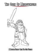 The Oath Of Misadventure: A Sacred Oath For Paladins