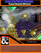 Legacy of Io: The Lost Bestiaries - Planar Dragons (N)