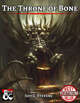 The Throne of Bone - Adventure