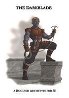The Darkblade - new roguish archetype