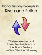 Planar Bestiary Excerpts #5: Risen and Fallen