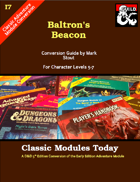 Classic Modules Today: I7 Baltron's Beacon (5e)