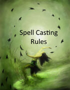 Spell Caster Alternate Rules