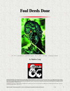 Foul Deeds Done
