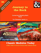 Classic Modules Today: B8 Journey to the Rock (5e)