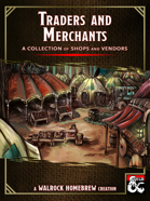 {WH} Traders & Merchants! Inventories for 30 different types of merchants!