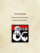 The Haruspex Class