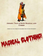 Apparel that is Both Magical and Cursed