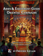 Oriental Campaign Arms & Equipment Guide 5e