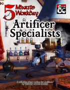 5MWD Presents: Artificer Specialists