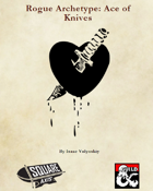 Rogue Archetype: Ace of Knives