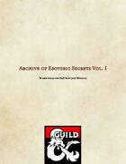 Archive of Esoteric Secrets Vol. I