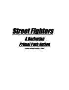 Barbarian Primal Path: Street Fighter