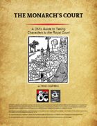 The Monarch's Court