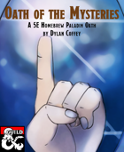 Paladin Archetype: Oath of the Mysteries