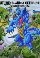 The Enemy That I Despise