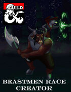 Beastmen Race Creator (5e)