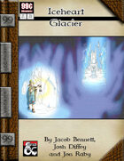 99 Cent Adventures - Perilous Place - Iceheart Glacier