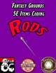 Fantasy Grounds 5E Items Effects Coding - Rods