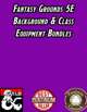 Fantasy Grounds 5E Background & Class Equipment Bundles