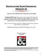 Roleplaying Maps Enhanced: DDAL07-05 Whispers In the Dark