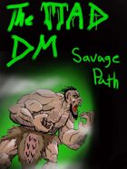 Barbarian Path: The Savage