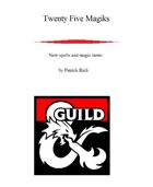 Twenty Five Magiks