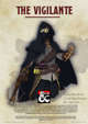 The Vigilante Class (Updated 01/01/2019)