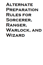 Preparing Spells for Non-Preparers