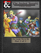 99 Cent Adventures - Premier Adventure - The Ancient Tunnels (Part 2 of 2)