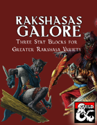 Rakshasas Galore
