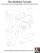 The Webbed Tunnels