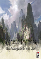 Monastic Traditions for Monks