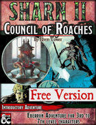 Sharn II, Council of Roaches - Free
