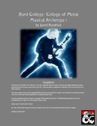 Bard College: College of Metal (Musical Archetype 1)
