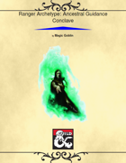 Ranger: Ancestral Guidance Conclave