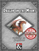 Dragon on the Mount - Tier 1 Adventure