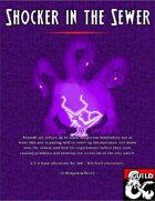 Shocker in the Sewer
