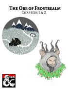 The Orb of Frostrealm Chapters 1 & 2