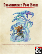 Dragonmarked Houses- Plot Hooks