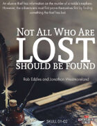CCC-SKULL01-02 Not All Who Are Lost Should Be Found
