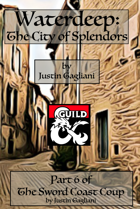 Waterdeep: the City of Splendors